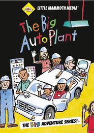  The Big Auto Plant Poster