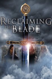  Reclaiming the Blade Poster