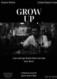  GROW UP Poster