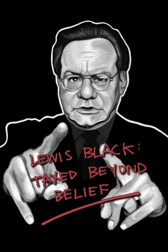  Lewis Black: Taxed Beyond Belief Poster