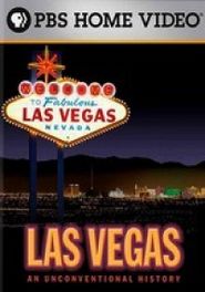  Las Vegas: An Unconventional History: American Experience Poster