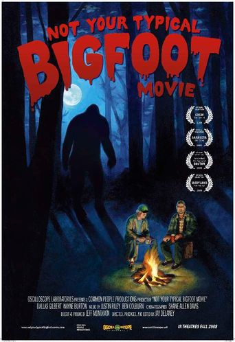  Not Your Typical Bigfoot Movie Poster