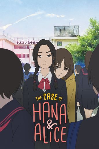  The Case of Hana & Alice Poster
