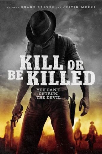  Kill or Be Killed Poster