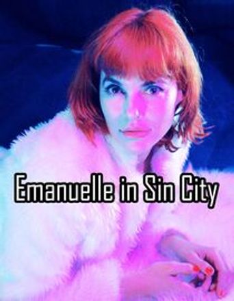 Emanuelle in Sin City (2023): Where to Watch and Stream Online | Reelgood