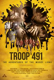  Troop 491: the Adventures of the Muddy Lions Poster