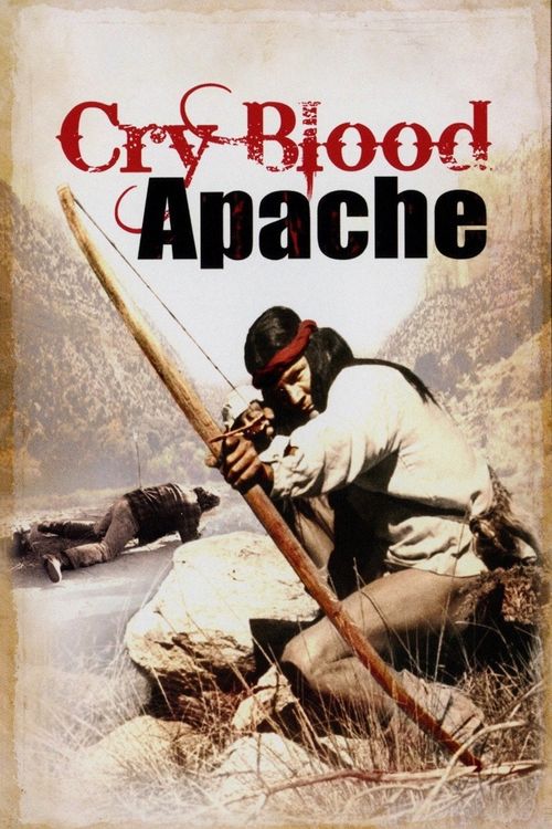 Cry Blood, Apache Poster