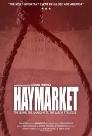  Haymarket: The Bomb, the Anarchists, the Labor Struggle. Poster