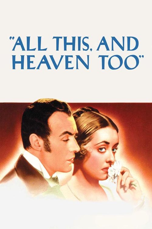 All This, and Heaven Too Poster