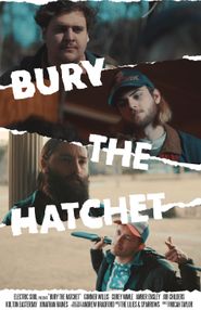  Bury the Hatchet Poster