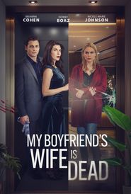  My Boyfriend's Wife is Dead Poster