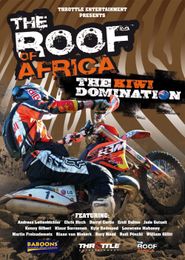  Roof of Africa: The Kiwi Domination Poster