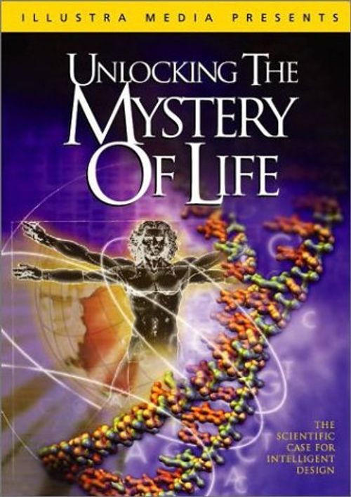 Unlocking the Mystery of Life Poster