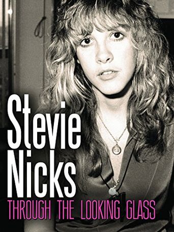  Stevie Nicks: Through the Looking Glass Poster