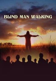  Blind Man Walking Poster