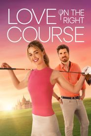  Love on the Right Course Poster