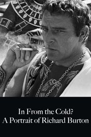  Richard Burton: In from the Cold Poster