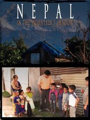  Nepal, in the Mountain's Shadow Poster