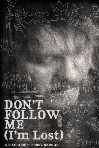  Bobby Bare Jr: Don't Follow Me (I'm Lost) Poster