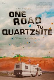  One Road to Quartzsite Poster