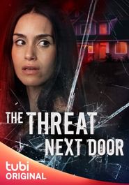  The Threat Next Door Poster
