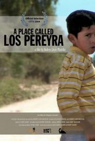 A Place Called Los Pereyra Poster