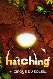  Cirque du Soleil: Hatching Poster