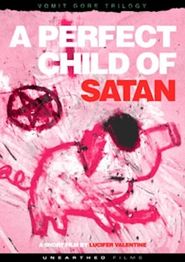  A Perfect Child of Satan Poster