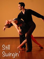  Still Swingin' Poster