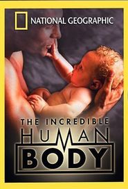  National Geographic: The Incredible Human Body Poster