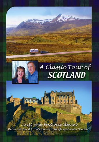 A Classic Tour of Scotland: Footloose Special Poster