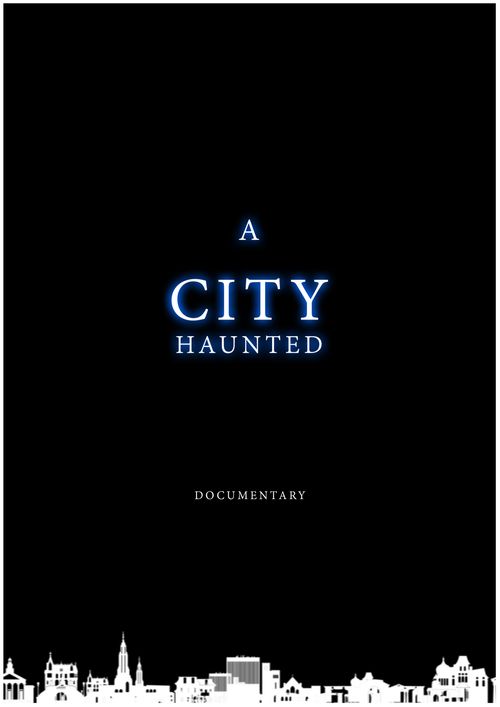 A City Haunted Poster