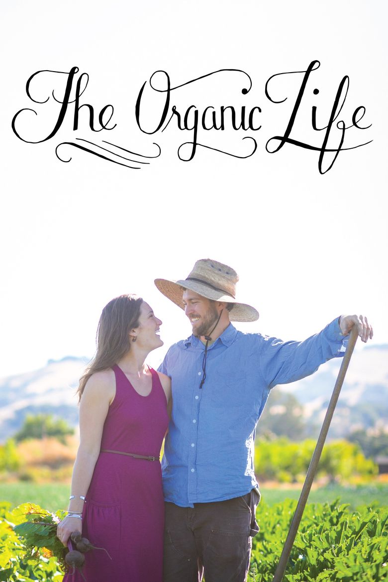 The Organic Life