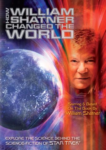 How William Shatner Changed The World Poster