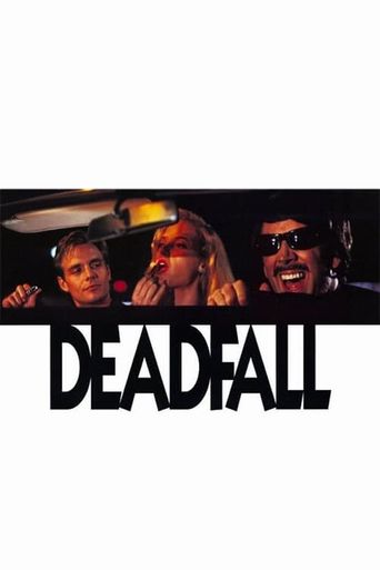  Deadfall Poster