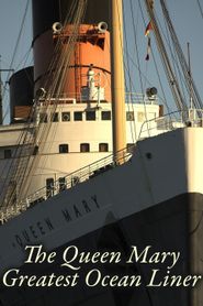  The Queen Mary: Greatest Ocean Liner Poster