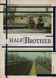 Half Brother Poster