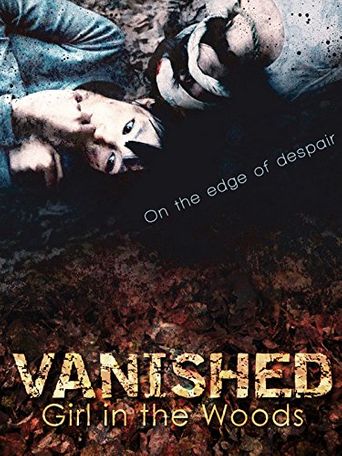  Vanished: Age 7 Poster