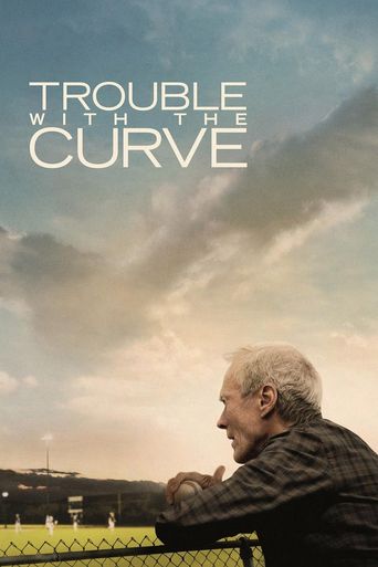  Trouble with the Curve Poster