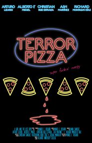  Terror Pizza Poster
