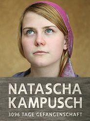  Natascha Kampusch - 3096 Tage Gefangenschaft Poster