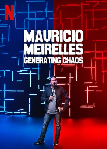  Mauricio Meirelles: Generating Chaos Poster