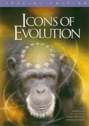  Icons of Evolution: Dismantling the Myths Poster