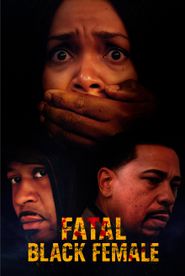  Fatal Black Female Poster