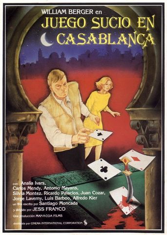  Dirty Game in Casablanca Poster