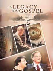  The Legacy of the Gospel Poster