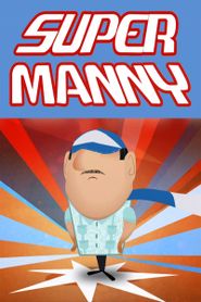  Super Manny Poster