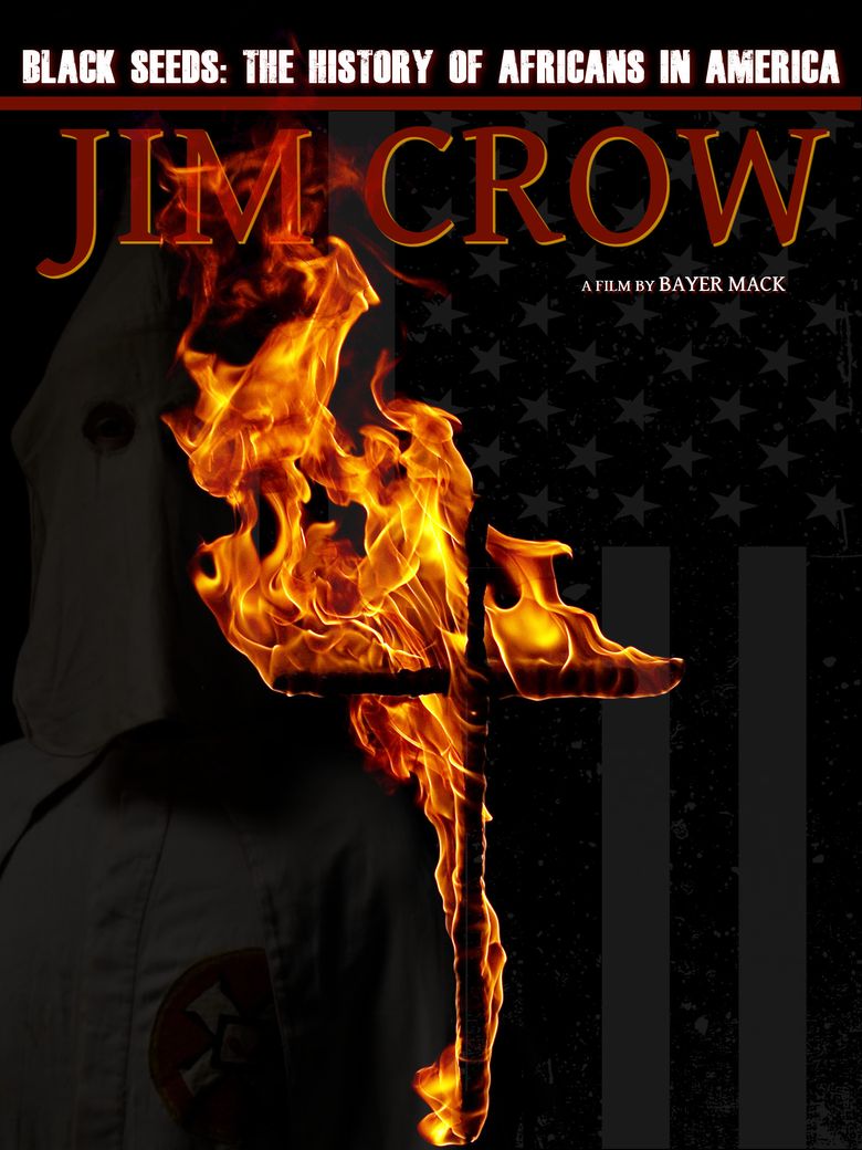 Jim Crow: The History of Africans in America