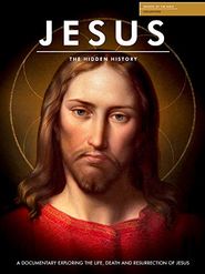  Jesus: The Hidden History Poster