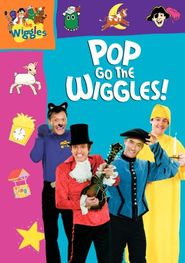  The Wiggles: Pop Go the Wiggles! Poster